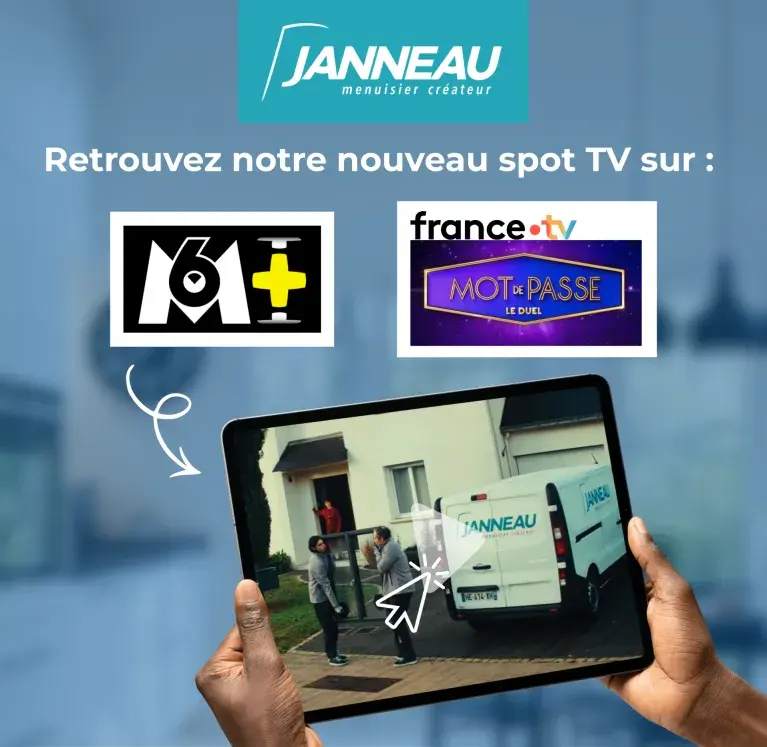 Spot TV Janneau Menuiseries 
